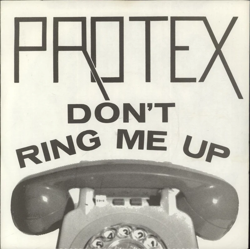 Protex Don't Ring Me Up - 3rd - Translucent Vinyl UK 7" vinyl