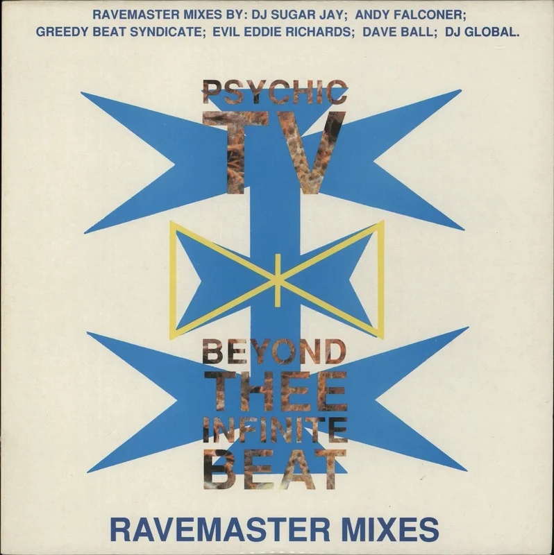 Psychic TV Beyond Thee Infinite Beat (Ravemaster Mixes) US 2-LP vinyl set
