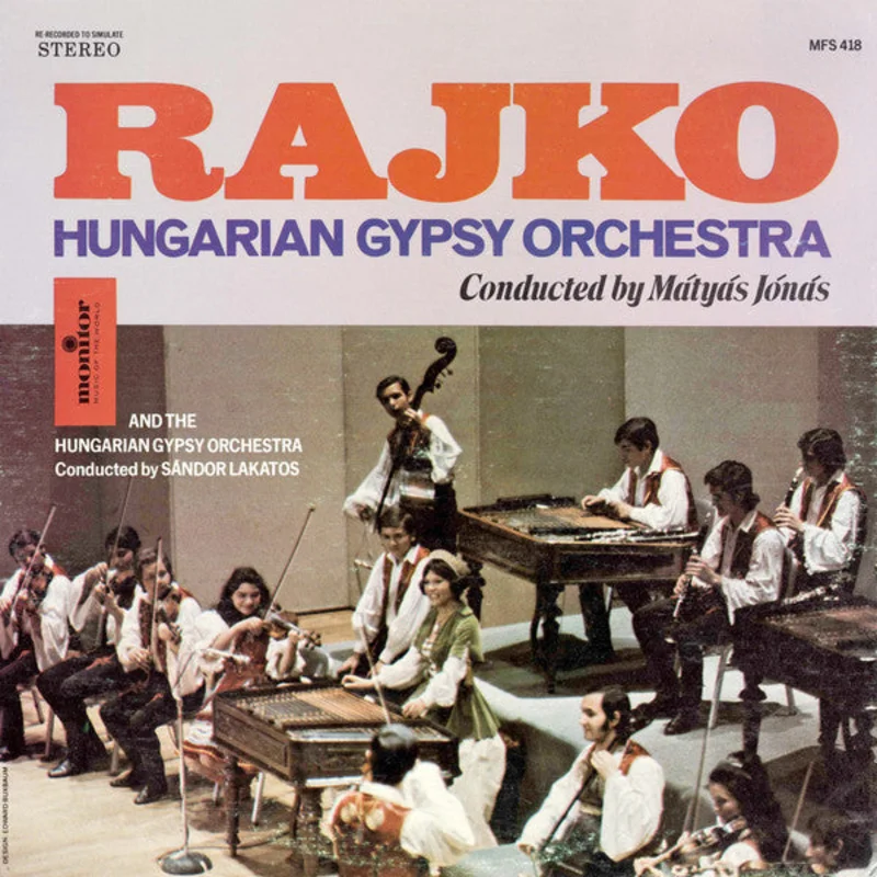 Rajk, Jns Mtys, Sndor Lakatos And His Gipsy Band - Rajk Hungarian Gypsy Orchestra