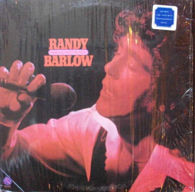 Randy Barlow - Featuring Sweet Melinda