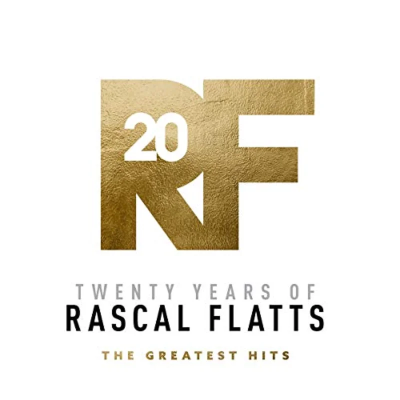 Rascal Flatts Twenty Years Of Rascal Flatts - The Greatest Hits [2 LP]