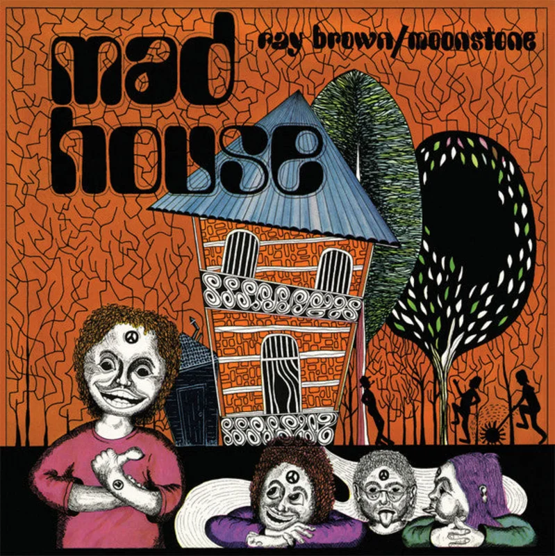 Ray Brown, Moonstone - Mad House