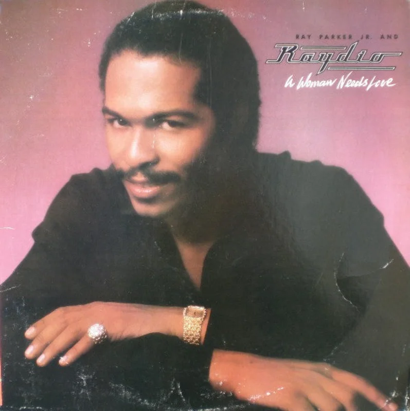 Ray Parker Jr., Raydio - A Woman Needs Love