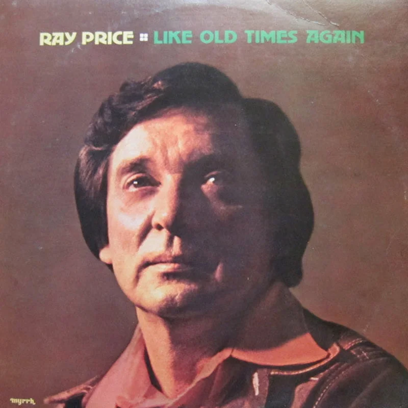 Ray Price - Like Old Times Again