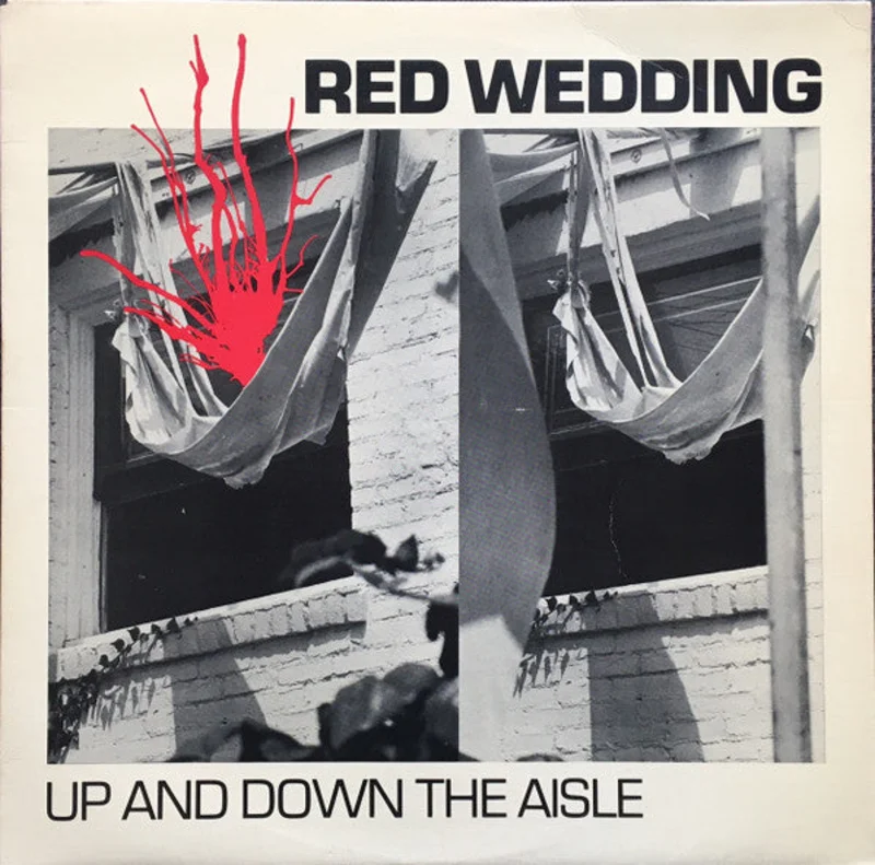 Red Wedding - Up And Down The Aisle