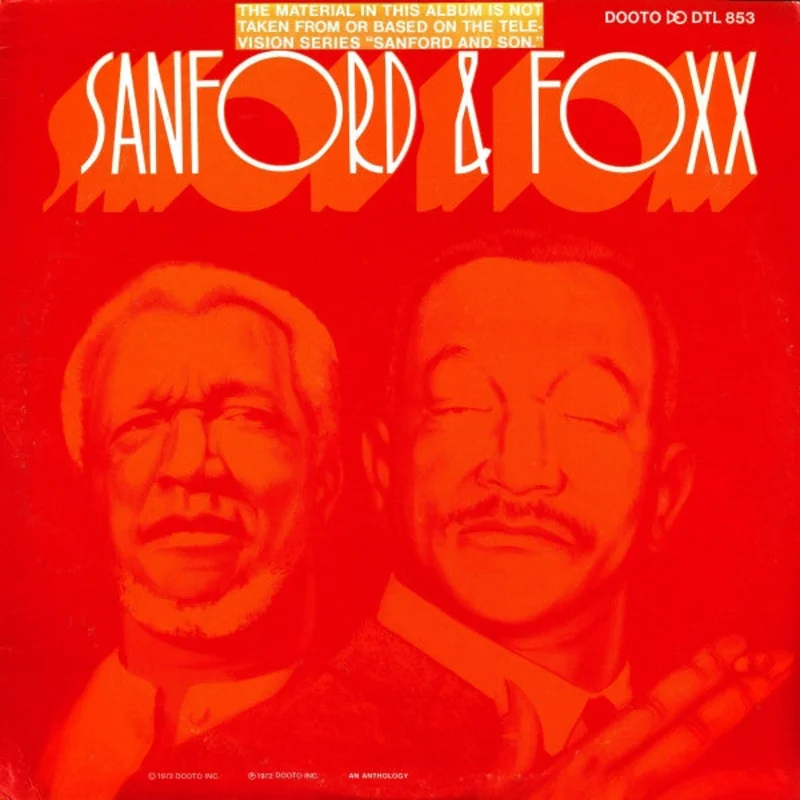 Redd Foxx - Sanford & Foxx