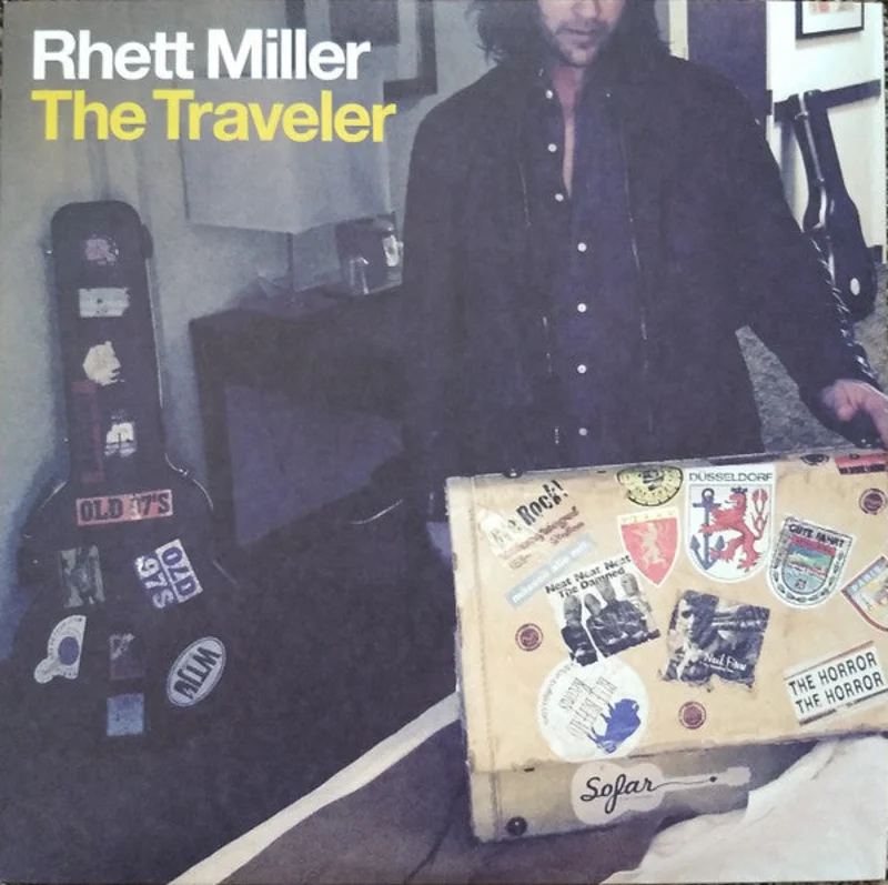 Rhett Miller - The Traveler