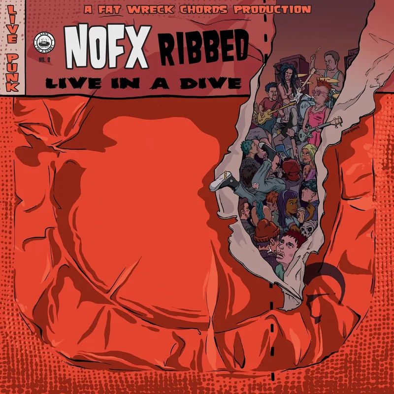 Ribbed Live In A Dive: NOFX