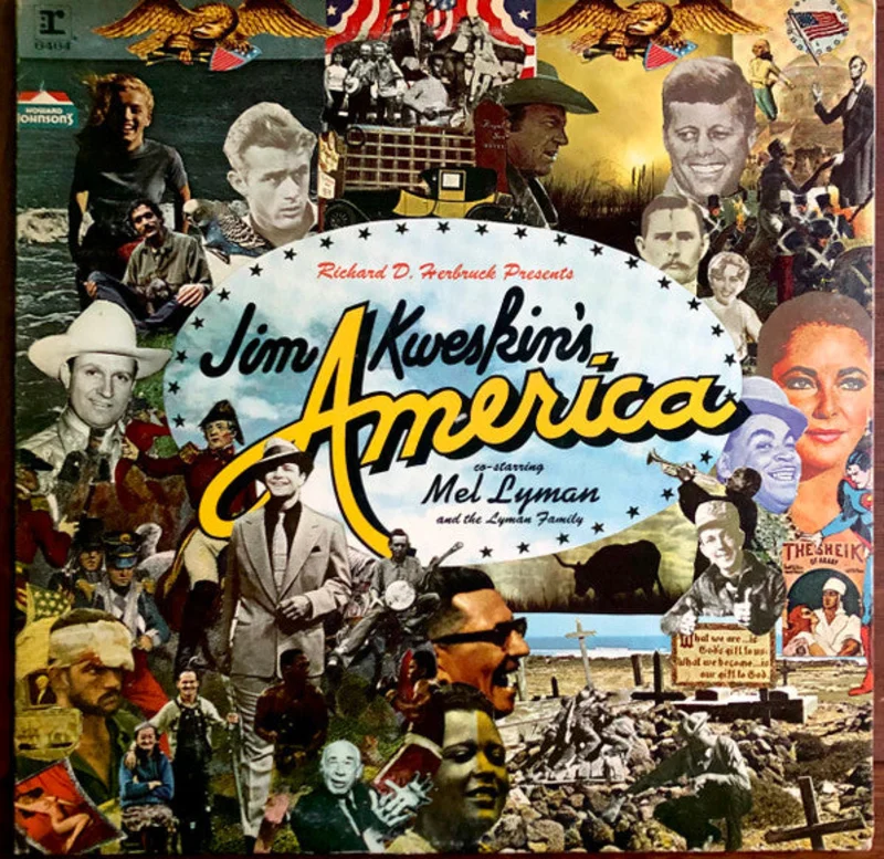 Richard D. Herbruck, Jim Kweskin, Mel Lyman, The Lyman Family - Jim Kweskin's America