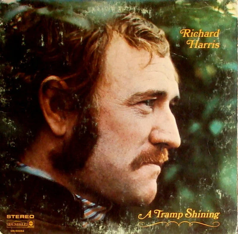 Richard Harris - A Tramp Shining
