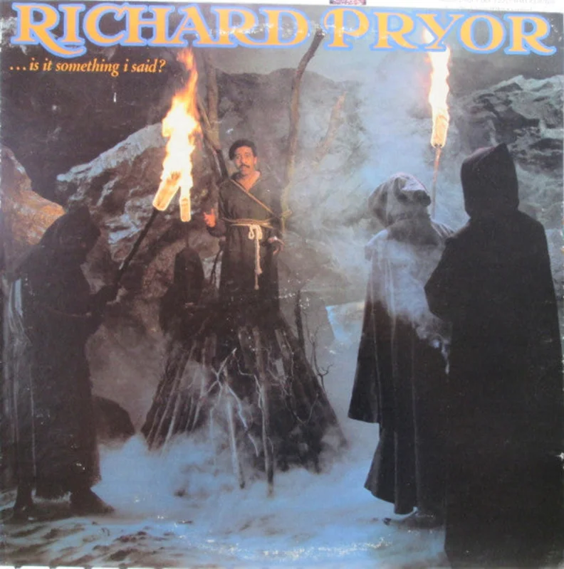 Richard Pryor - ...Is It Something I Said?