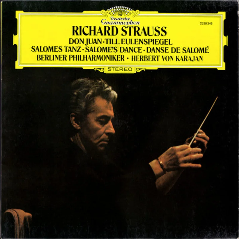 Richard Strauss, Berliner Philharmoniker, Herbert von Karajan - Don Juan Till Eulenspiegel Salomes Tanz