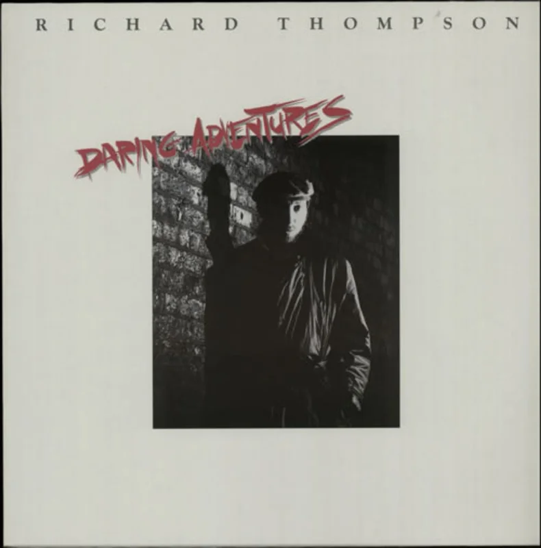 Richard Thompson Daring Adventures German Vinyl LP