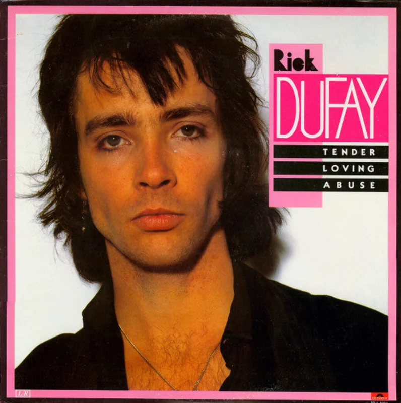 Rick Dufay - Tender Loving Abuse