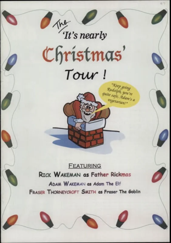 Rick Wakeman The 'It's Nearly Christmas' Tour! UK Tour programme