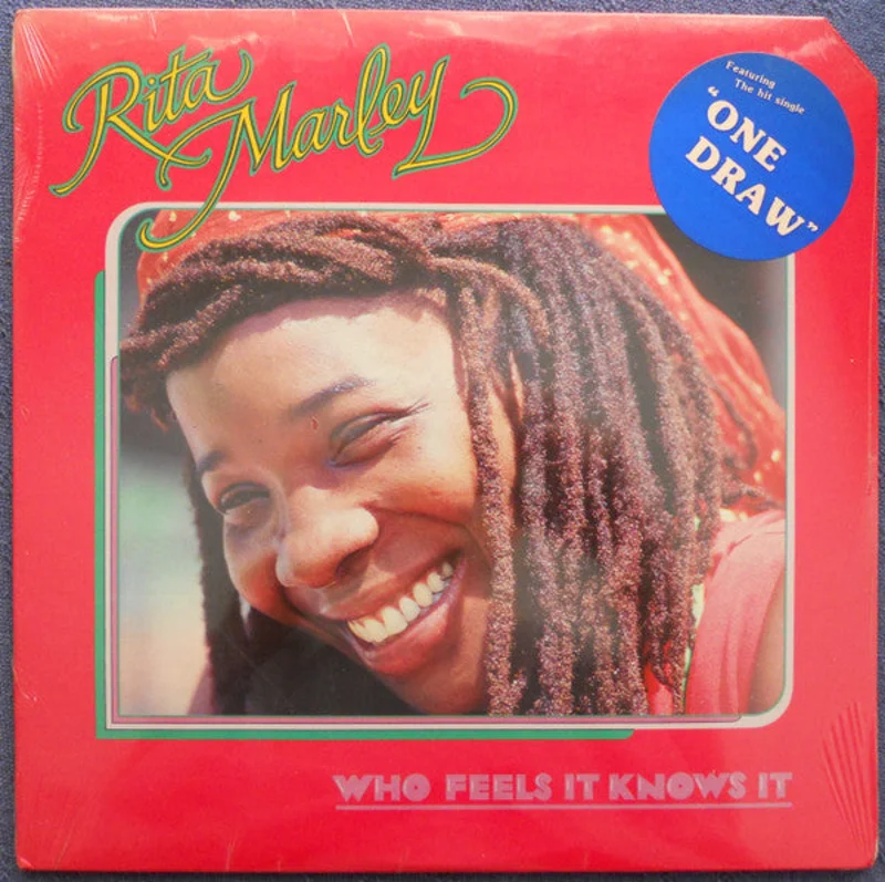 Rita Marley - Who Feels It Knows It