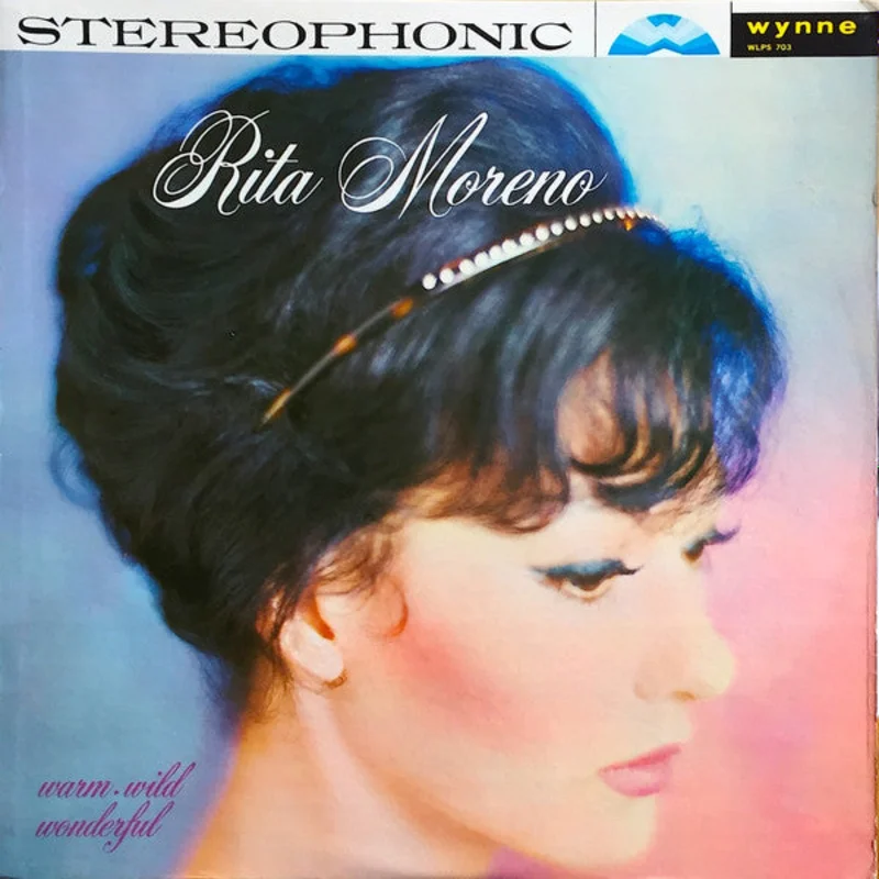 Rita Moreno - Warm, Wild Wonderful