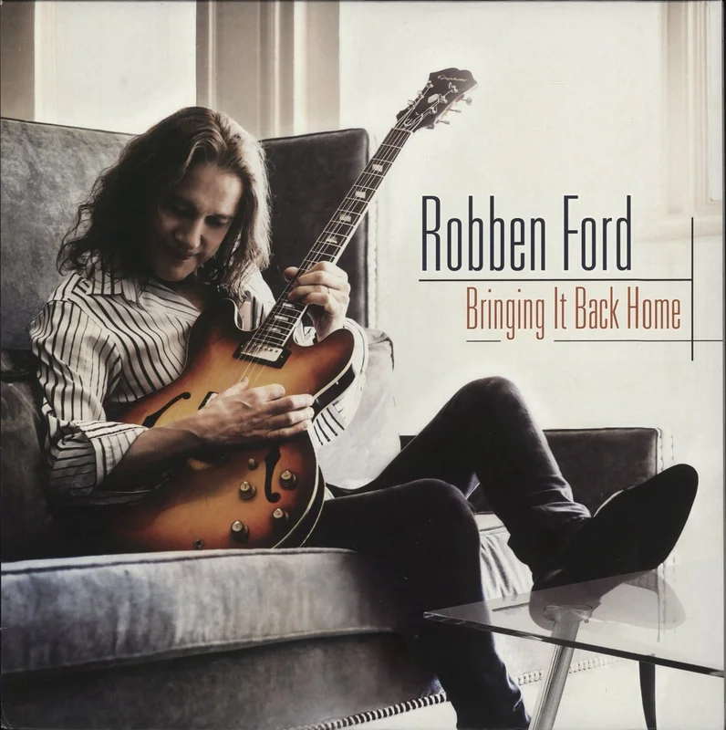 Robben Ford Bringing It Back Home US Vinyl LP
