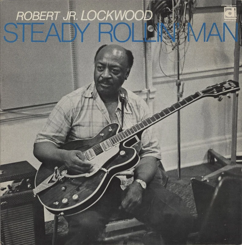 Robert Lockwood Jr Steady Rollin' Man US Vinyl LP