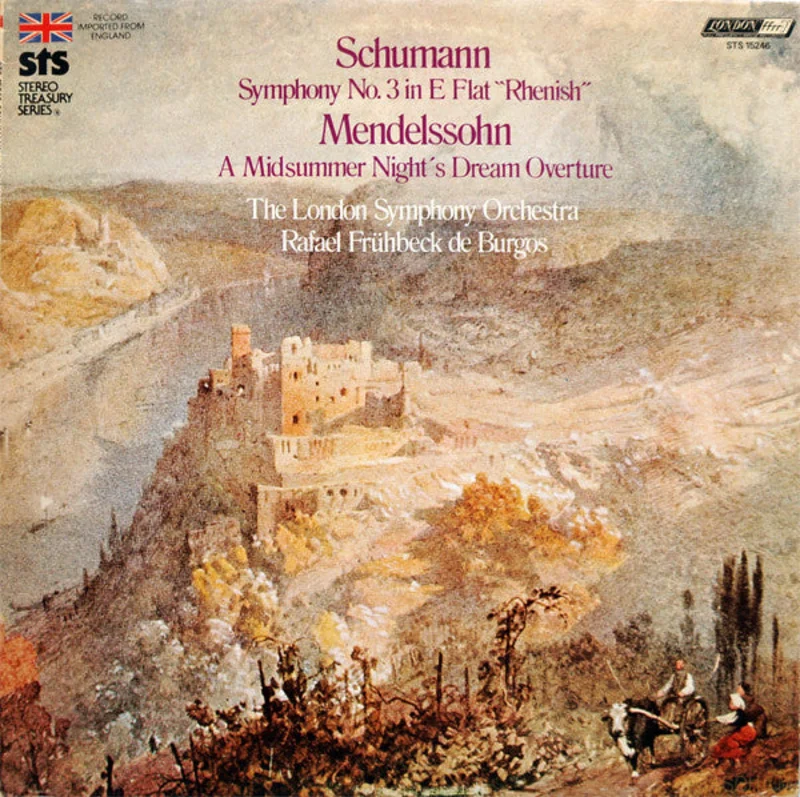 Robert Schumann, Felix Mendelssohn-Bartholdy, The London Symphony Orchestra, Rafael Frhbeck De Burgos - Symphony No. 3 In E Flat "Rhenish" / A Midsummer Night's Dream Overture