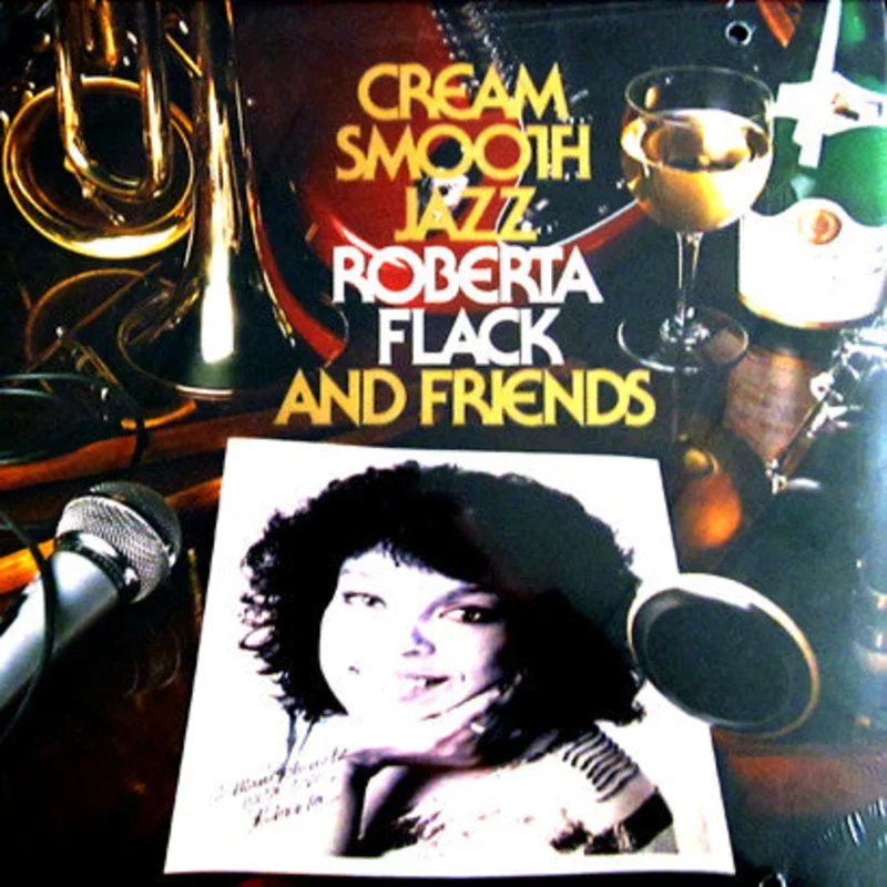 Roberta Flack - Cream Smooth Jazz