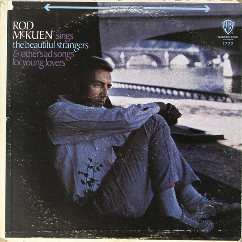 Rod McKuen - Rod McKuen Sings The Beautiful Strangers & Other Sad Songs For Young Lovers