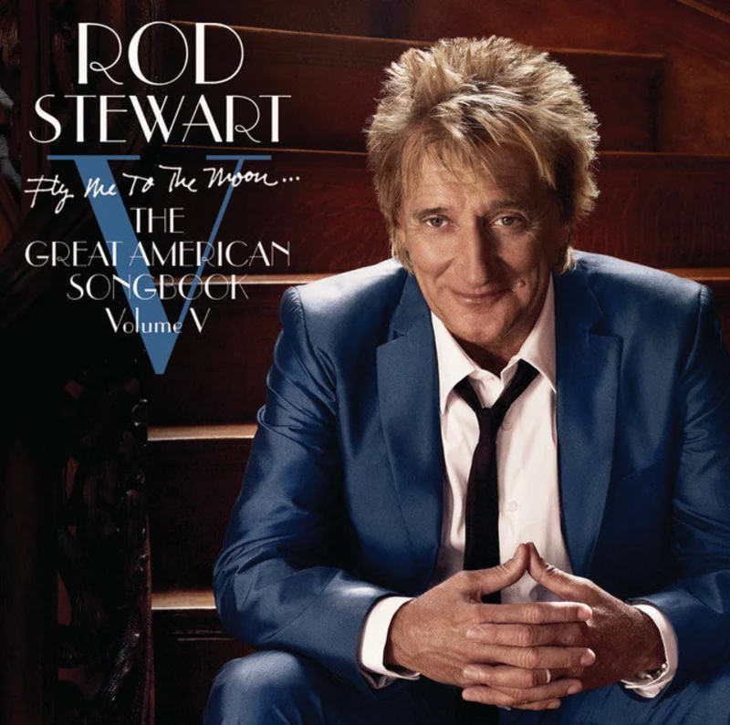 Rod Stewart - Fly Me To The Moon... The Great American Songbook Volume V (Music On Vinyl) (Arrives in 21 days)