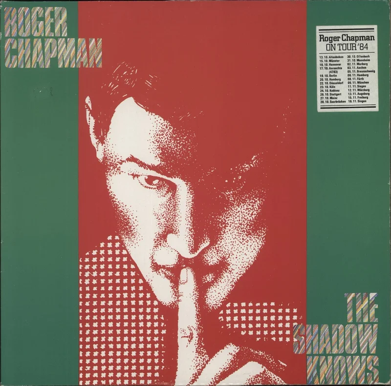 Roger Chapman The Shadow Knows - Tour Sticker German Vinyl LP