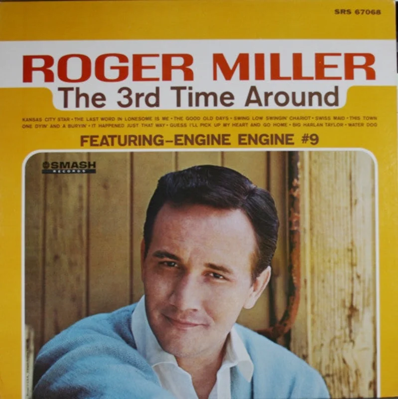 Roger Miller - The 3rd Time Around
