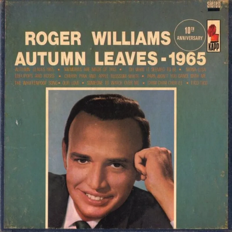 Roger Williams - Autumn Leaves - 1965