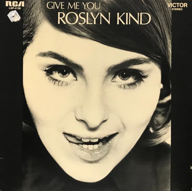 Roslyn Kind - Give Me You