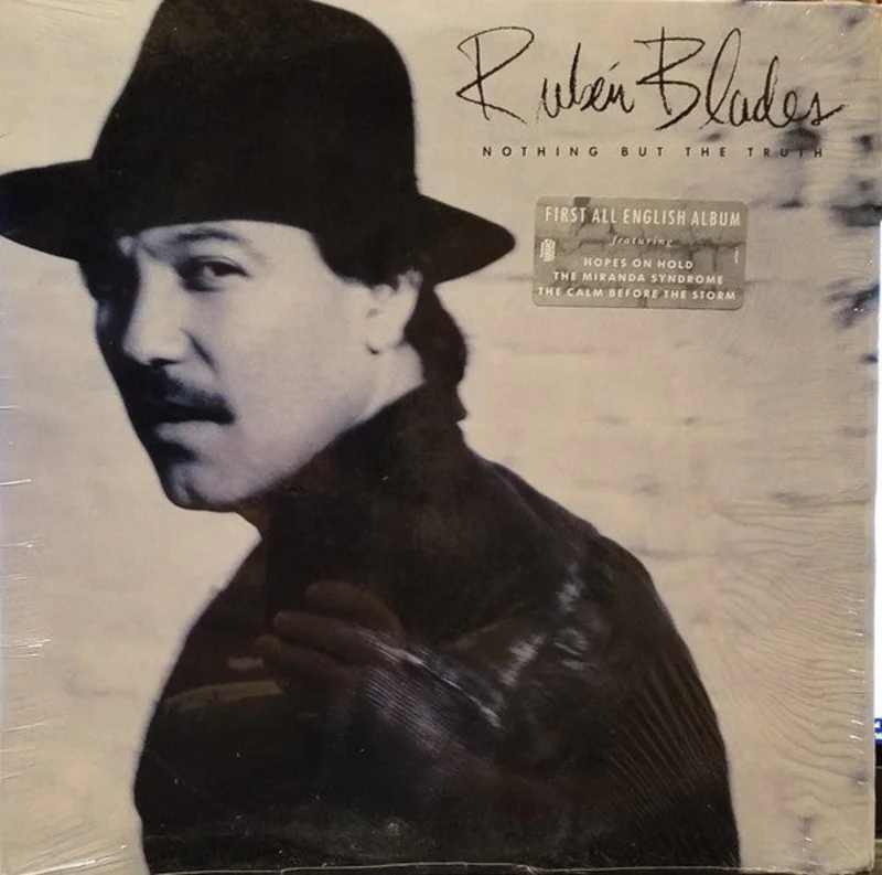 Ruben Blades - Nothing But The Truth