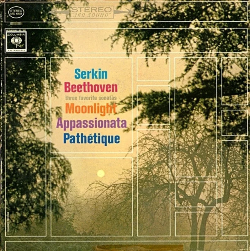 Rudolf Serkin, Ludwig Van Beethoven - Three Favorite Sonatas - Moonlight / Appassionata / Pathtique
