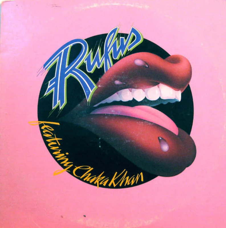 Rufus & Chaka Khan - Rufus Featuring Chaka Khan