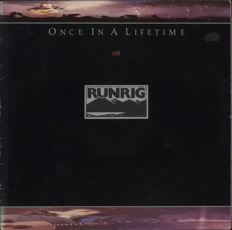 Runrig Once In A Lifetime - Embossed Sleeve - VG UK Vinyl LP