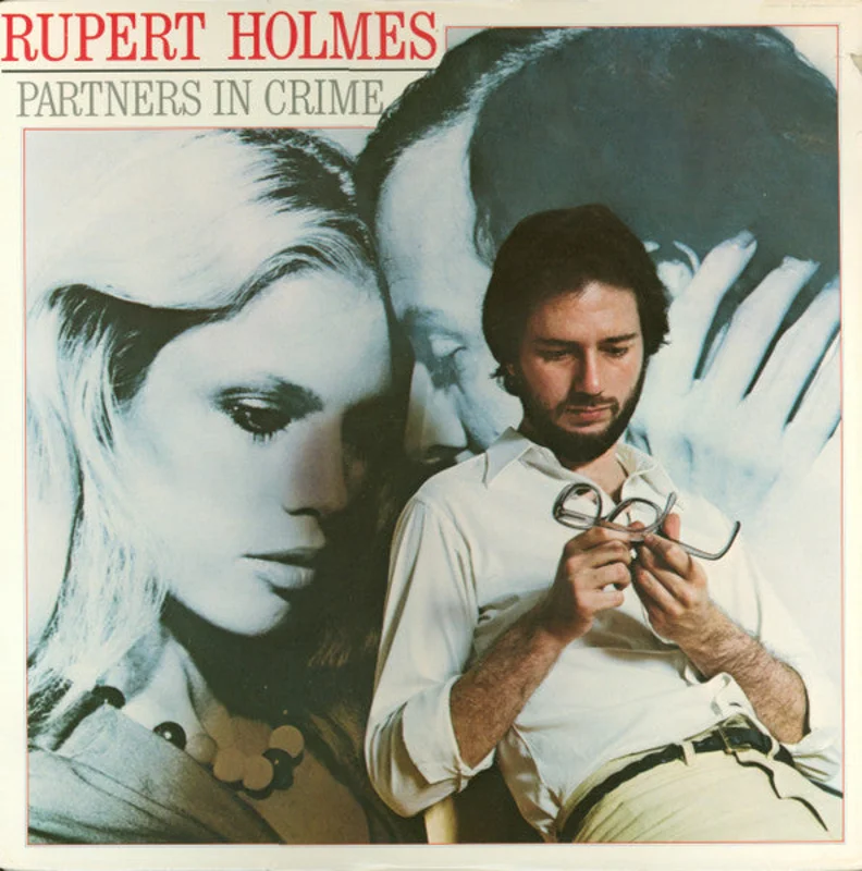 Rupert Holmes - Partners In Crime