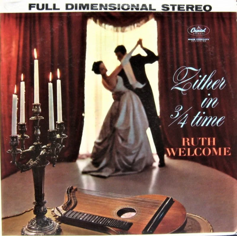 Ruth Welcome - Zither In 3/4 Time