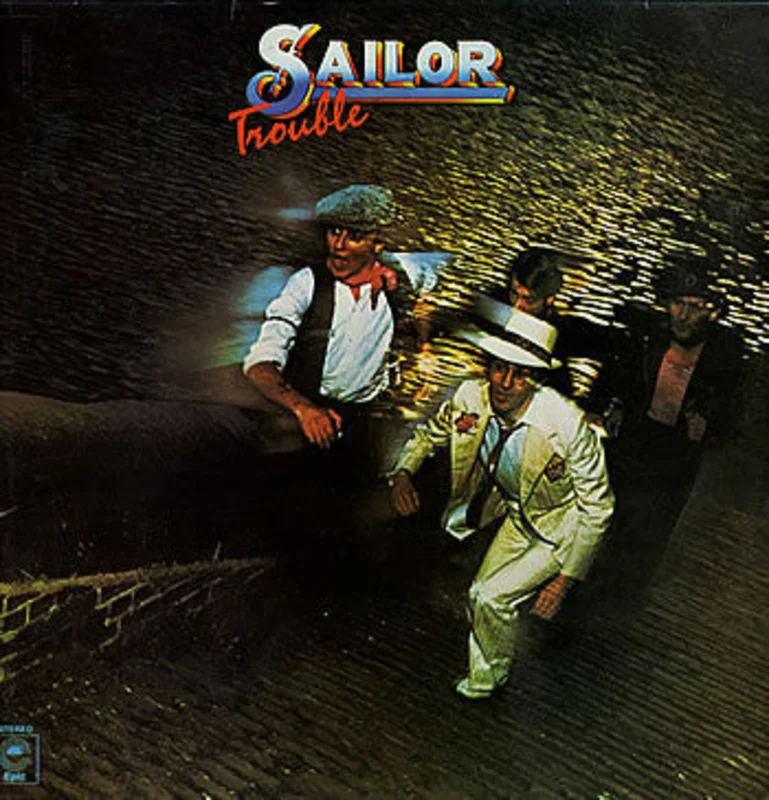 Sailor - Trouble