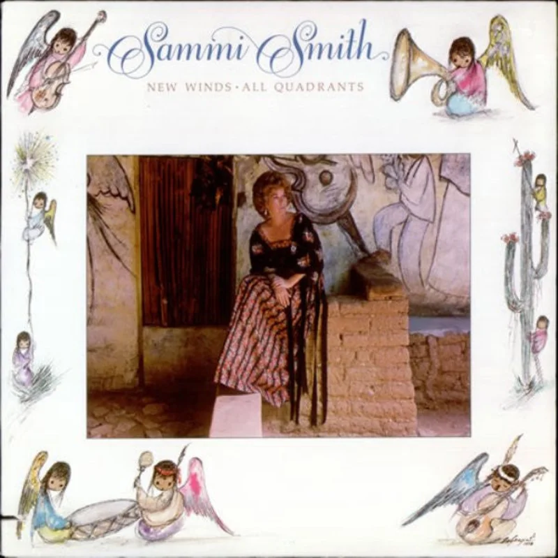 Sammi Smith - New Winds All Quadrants