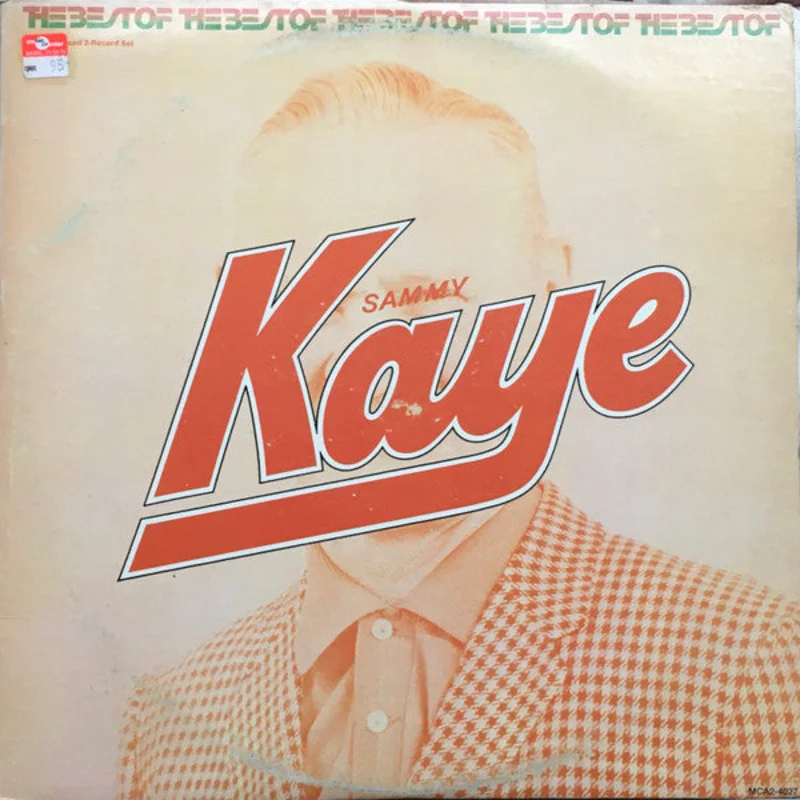 Sammy Kaye - The Best Of Sammy Kaye
