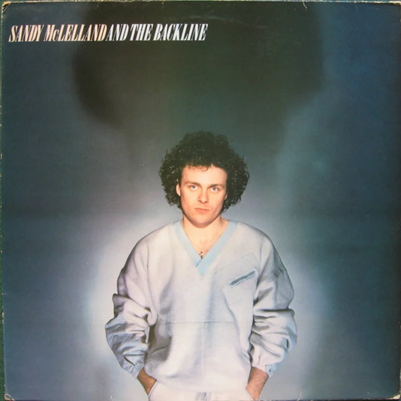 Sandy McLelland And The Backline - Sandy McLelland And The Backline