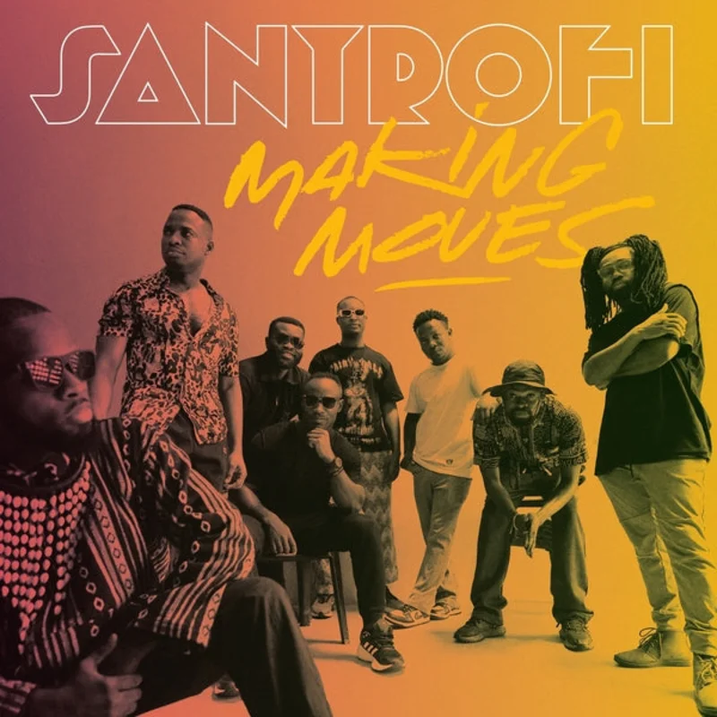 SANTROFI Making Moves