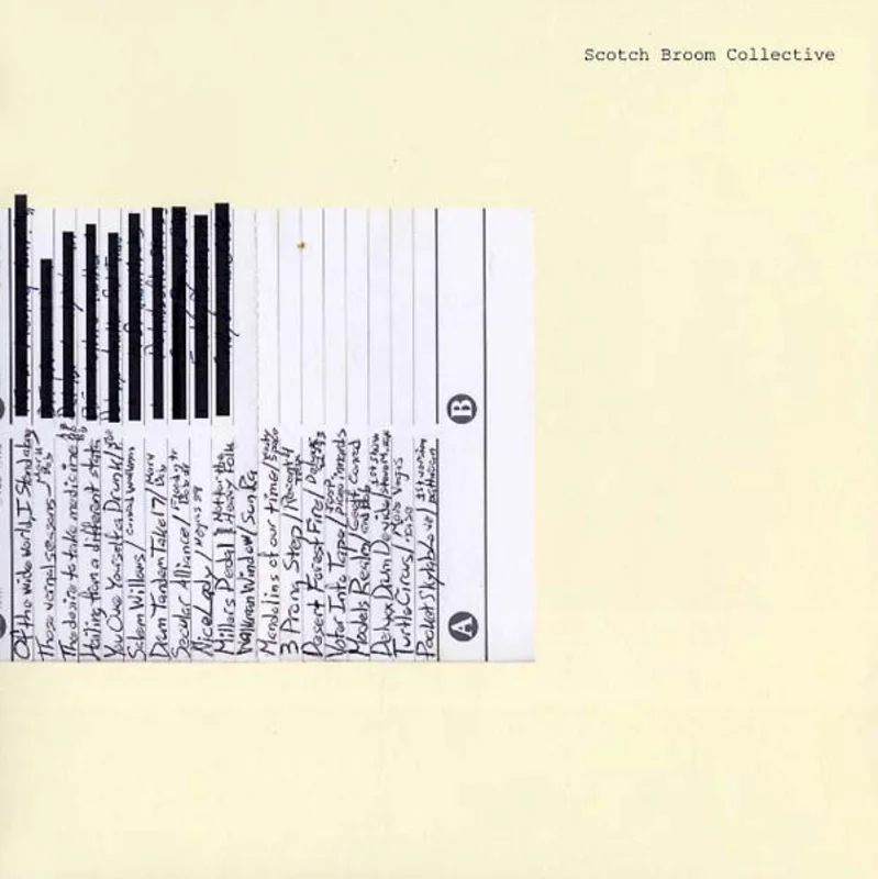 SCOTCH BROOM COLLECTIVE Scotch Broom Collective