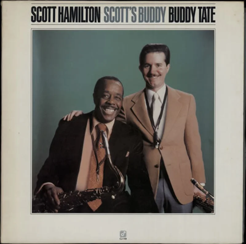 Scott Hamilton, Buddy Tate - Scott's Buddy
