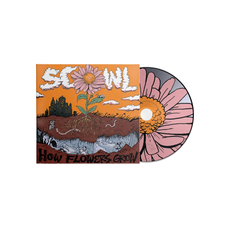 Scowl - How Flowers Grow CD
