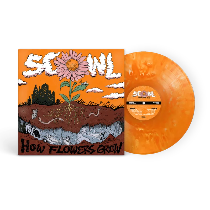 Scowl - How Flowers Grow Cloudy Orange Crush & Ultra ClearVinyl