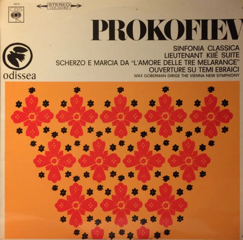 Sergei Prokofiev - Sinfonia Classica / Lieutenant Kij Suite / Scherzo E Marcia Da "L'Amore Delle Tre Melarance" / Ouverture Su Temi Ebraici