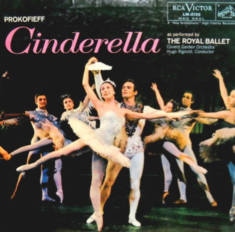 Sergei Prokofiev, The Royal Ballet, Orchestra Of The Royal Opera House, Covent Garden, Hugo Rignold - Cinderella