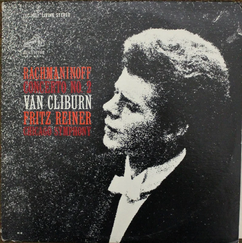 Sergei Vasilyevich Rachmaninoff, Van Cliburn, Fritz Reiner, Chicago Symphony Orchestra - Concerto No. 2