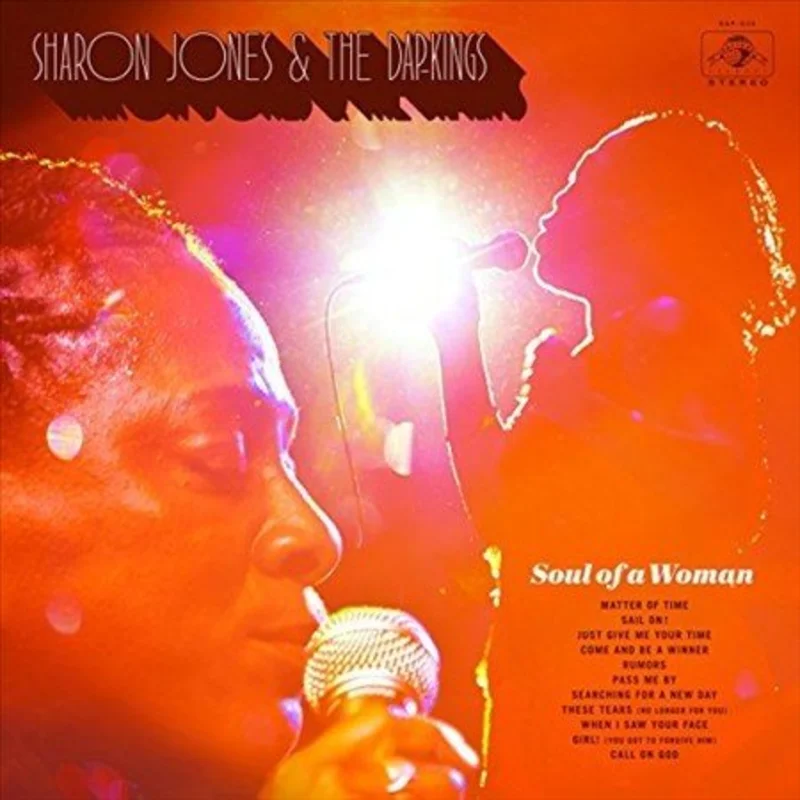 Sharon Jones & The Dap-Kings Soul Of A Woman